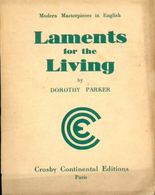 Livrenpoche : Laments for the living - Dorothy Parker - Livre