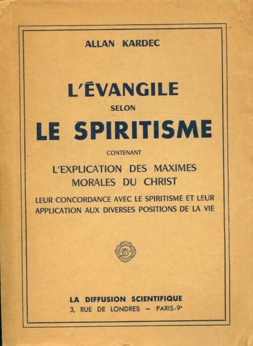 Livrenpoche : L'évangile selon le spiritisme - Allan Kardek - Livre