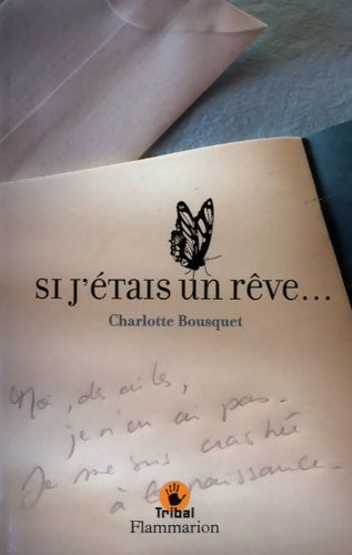 Livrenpoche : Si j'étais un rêve... - Charlotte Bousquet - Livre