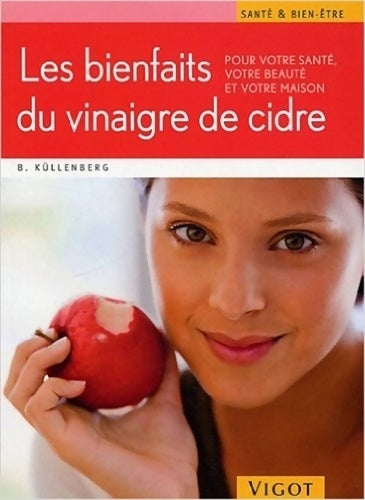 Livrenpoche : Les bienfaits du vinaigre de cidre - Kuellenberg - Livre
