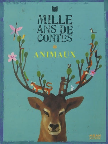Livrenpoche : Mille ans de contes animaux n. E - Christian Guibbaud - Livre