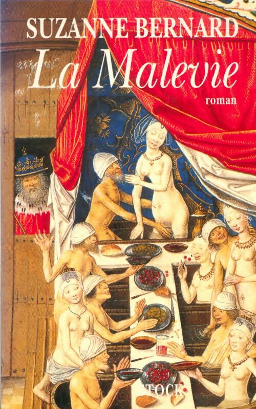 Livrenpoche : La malevie - Suzanne Bernard - Livre