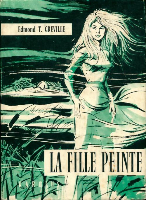 Livrenpoche : La fille peinte - Edmond-T Gréville - Livre