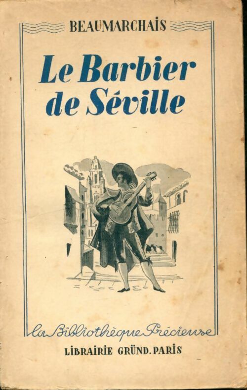 Le barbier de Séville - Beaumarchais -  Bibliothèque Précieuse - Livre