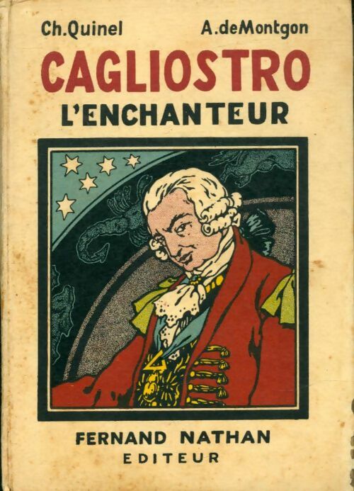 Livrenpoche : Cagliostro l'enchanteur - Charles Quinel - Livre