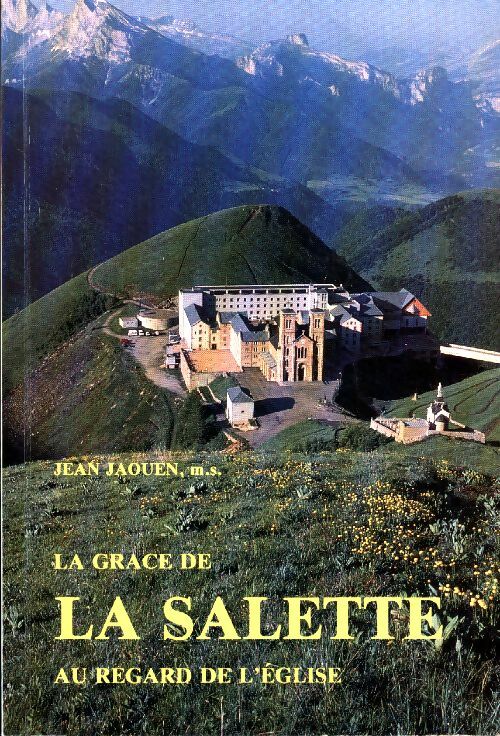 Livrenpoche : La grâce de la Salette au regard de l'église - Jean Jaouen - Livre