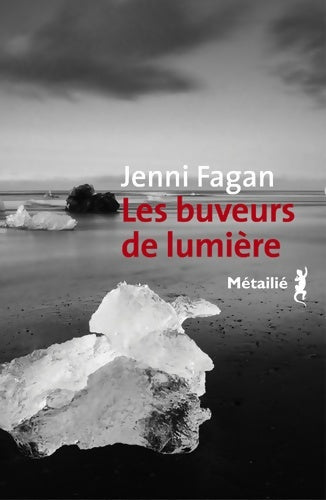 Livrenpoche : Les buveurs de lumière - Jenni Fagan - Livre