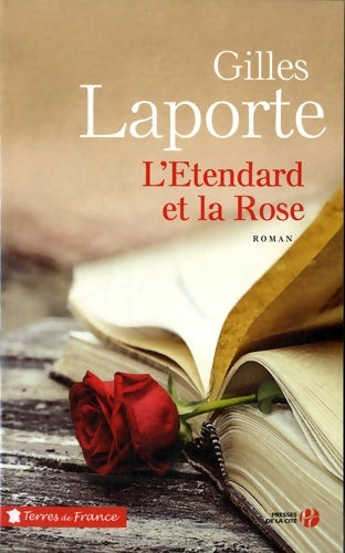 Livrenpoche : L'etendard et la rose - Gilles Laporte - Livre