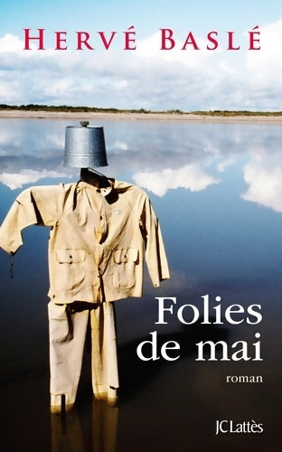 Folies de mai - Hervé Baslé - Livre
