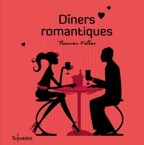 Livrenpoche : Diners romantiques - Thomas Feller - Livre