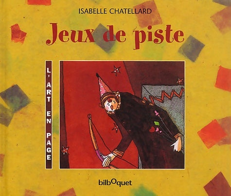 Livrenpoche : Jeux de piste - Isabelle Chatellard - Livre