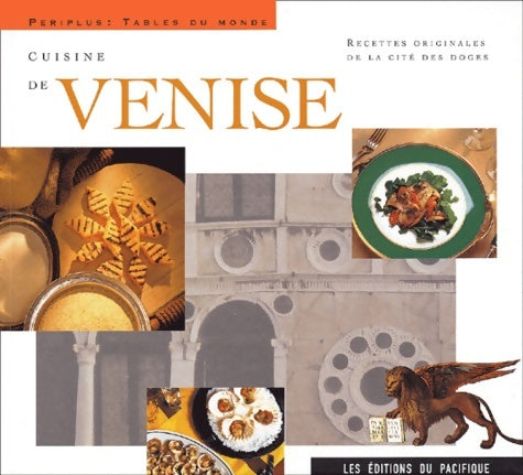 Livrenpoche : Cuisine de Venise - Luigi Veronelli - Livre