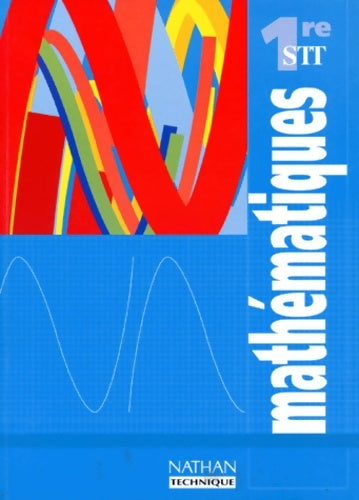 Livrenpoche : Mathématiques 1re stt. Livre de l'élève - France Laplume - Livre