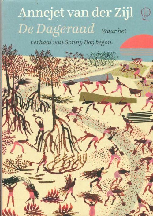 Livrenpoche : De dageraad. Waar het verhaal van sonny boy begon - Annejet Van Der Zijl - Livre