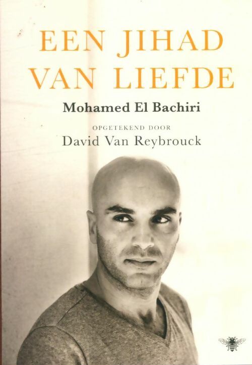 Livrenpoche : Een jihad van liefde - Mohamed El Bachiri - Livre