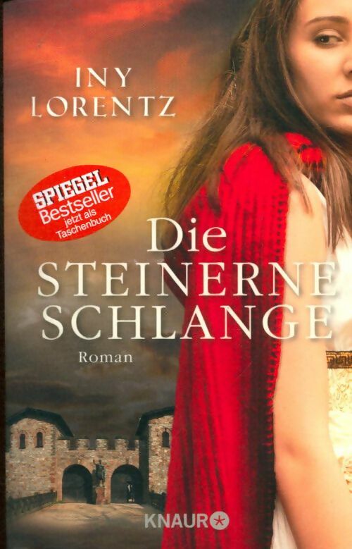 Livrenpoche : Die steinerne schlange - Iny Lorentz - Livre