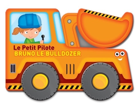 Livrenpoche : Bruno le bulldozer - Collectif - Livre