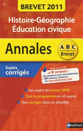 Livrenpoche : Histoire-géographique, Education civique. Sujets corrigés 2011 - Guillaume Gicquel - Livre