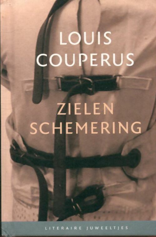 Livrenpoche : Zielenschemering - Louis Couperus - Livre