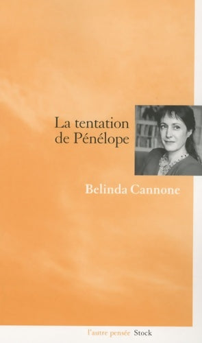 Livrenpoche : La Tentation de Pénélope - Bélinda Cannone - Livre