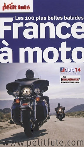 Livrenpoche : Les 100 plus belles balades France à moto 2010 - Jean-Paul Labourdette - Livre