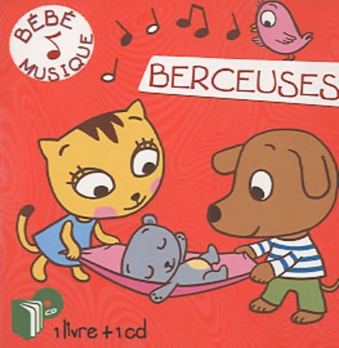 Livrenpoche : Bébé musique : Berceuses - Collectif - Livre