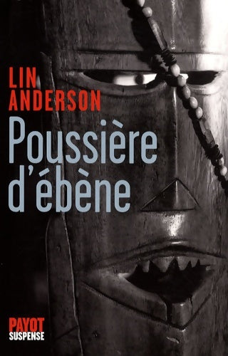 Livrenpoche : Poussière d'ébène - Lin Anderson - Livre