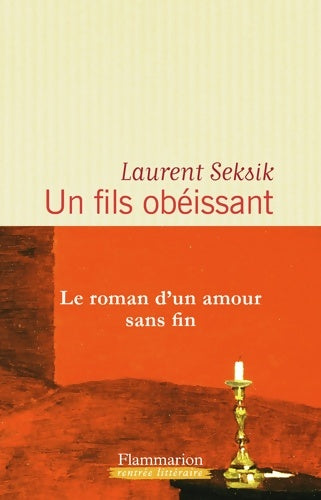Livrenpoche : Un fils obéissant - Laurent Seksik - Livre