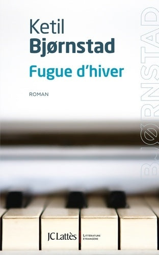 Livrenpoche : Fugue d'hiver - Ketil Bjørnstad - Livre