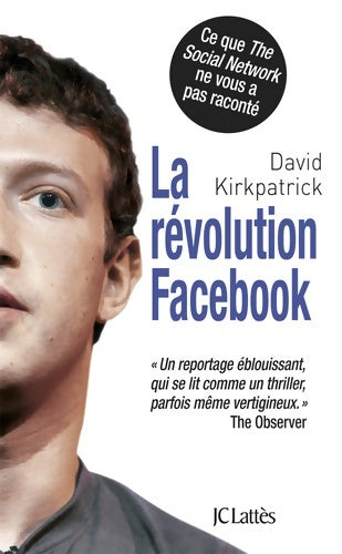 Livrenpoche : La révolution Facebook - David Kirkpatrick - Livre