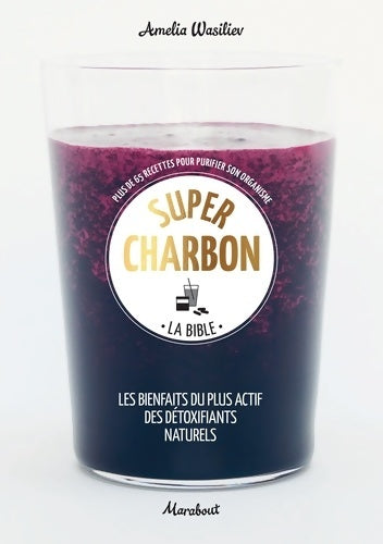 Livrenpoche : Super charbon - Amelia Wasiliev - Livre