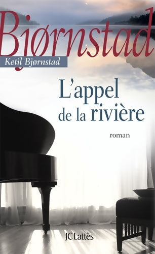 Livrenpoche : L'appel de la rivière - Ketil Björnstad - Livre