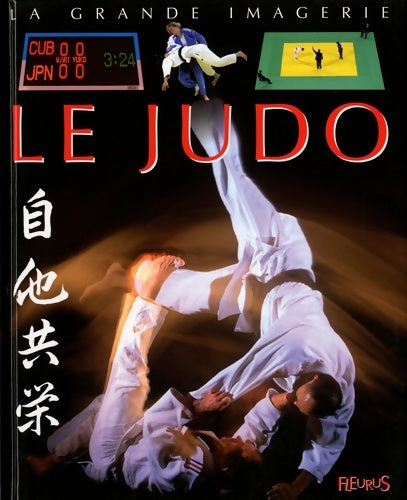 Livrenpoche : Le judo - Sylvie Deraime - Livre