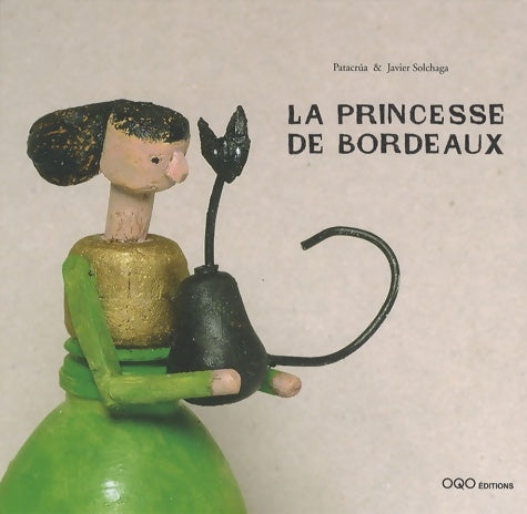 Livrenpoche : La princesse de Bordeaux - Patacrúa - Livre