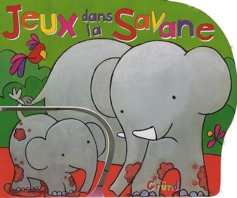Livrenpoche : Jeux dans la savane - Collectif - Livre