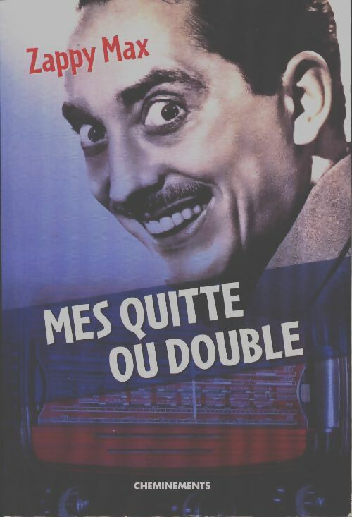 Livrenpoche : Mes quitte ou double - Zappy Max - Livre