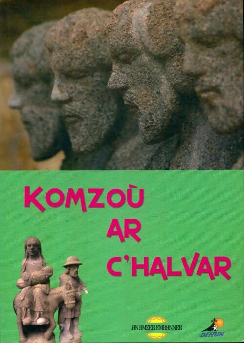 Livrenpoche : Komzoù ar c'halvar - Dihun Breizh - Livre