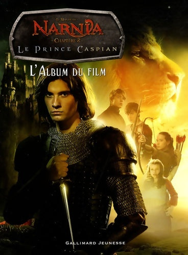 Livrenpoche : Le monde de Narnia : Le prince Caspian. L'album du film - Clive Staples Lewis - Livre