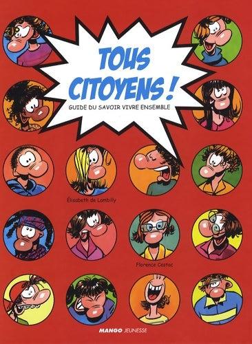 Livrenpoche : Tous citoyens ! - Florence Cestac - Livre