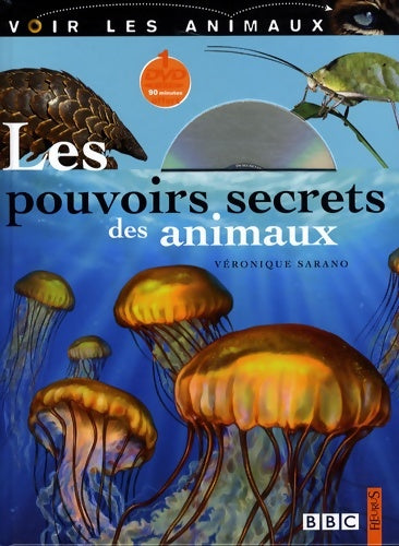 Livrenpoche : Les pouvoirs secrets des animaux - Véronique Sarano - Livre