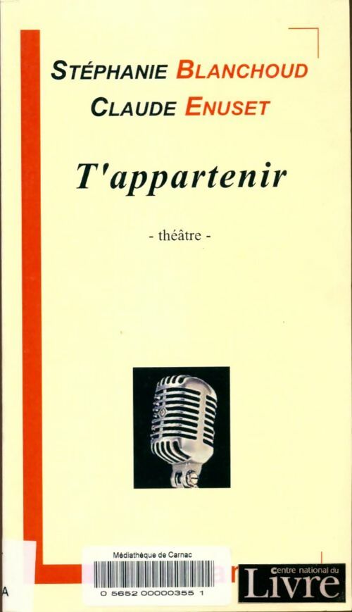 Livrenpoche : T'appartenir - Blanchoud - Livre