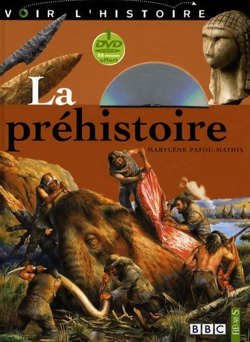 Livrenpoche : La préhistoire - Marylène Patou-Mathis - Livre