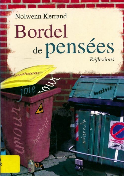 Livrenpoche : Bordel de Pensées - Nolwenn Kerrand - Livre