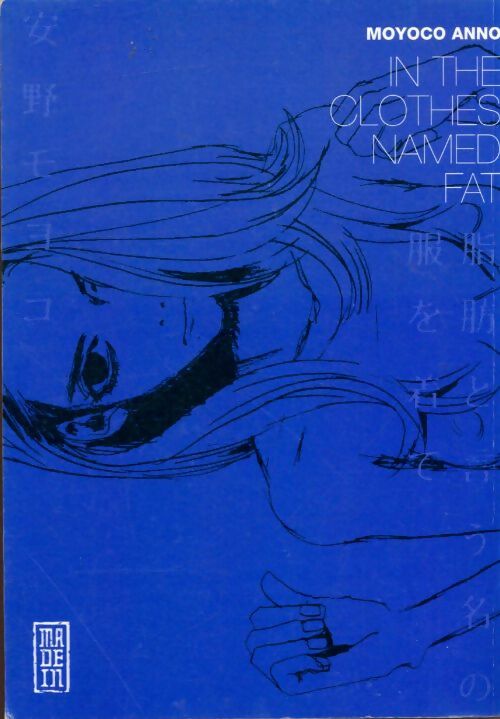 Livrenpoche : In the clothes named fat - Anno Moyoco - Livre