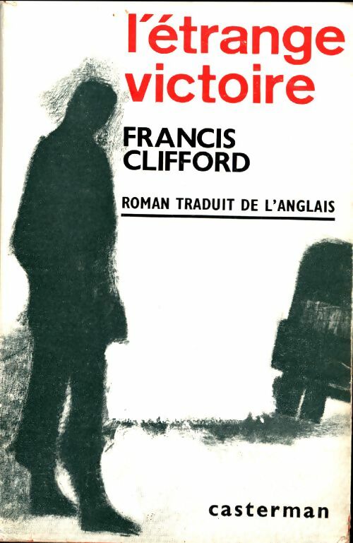 Livrenpoche : L'étrange victoire - Francis Clifford - Livre