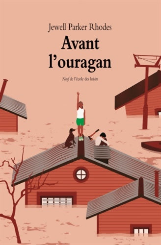 Livrenpoche : Avant l'ouragan - Jewell Parker Rhodes - Livre