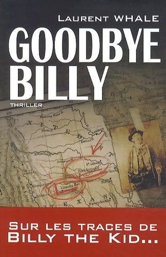 Livrenpoche : Goodbye Billy - Laurent Whale - Livre