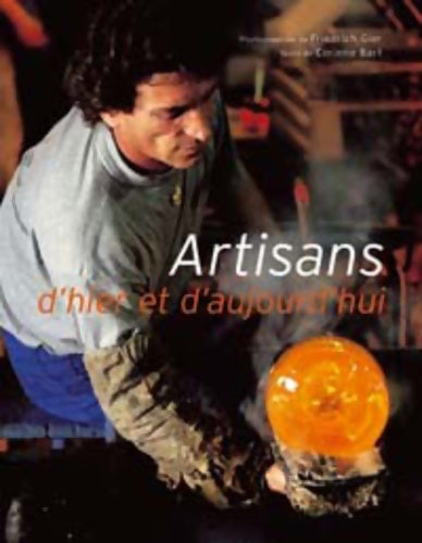 Livrenpoche : Artisans d'hier et d'aujourd'hui - Friedrich Gier - Livre
