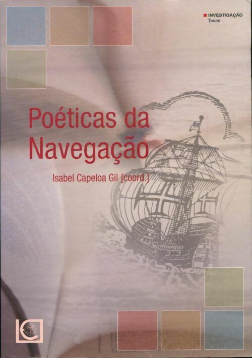 Livrenpoche : Poéticas da navegação - Isabel Capeloa Gil - Livre