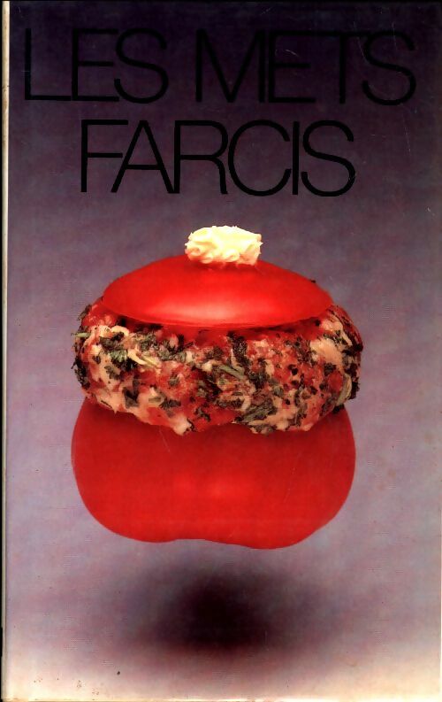 Livrenpoche : Les mets farcis - Yvonne De Blaunac - Livre